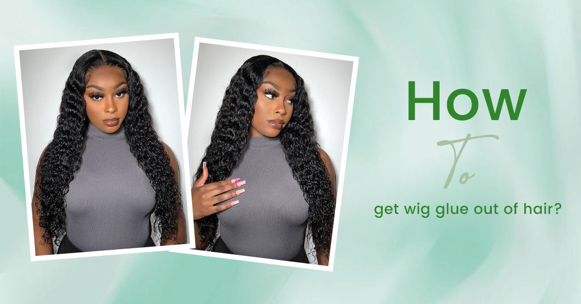 How to get wig glue out of hair? junoda