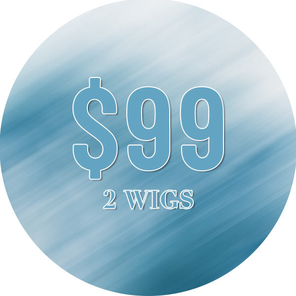 $99 2 Wigs