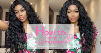 How To Choose A Wig For Beginners?